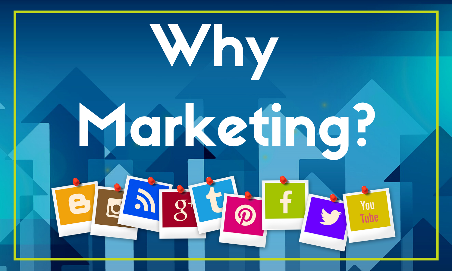 why is marketing important for business?